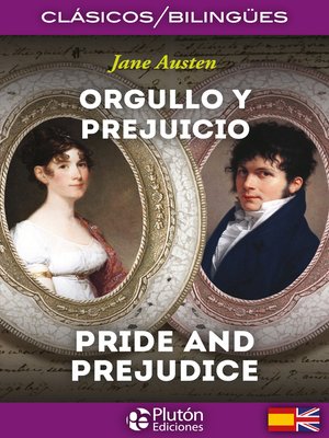 cover image of Orgullo y prejuicio – Pride and Prejudice